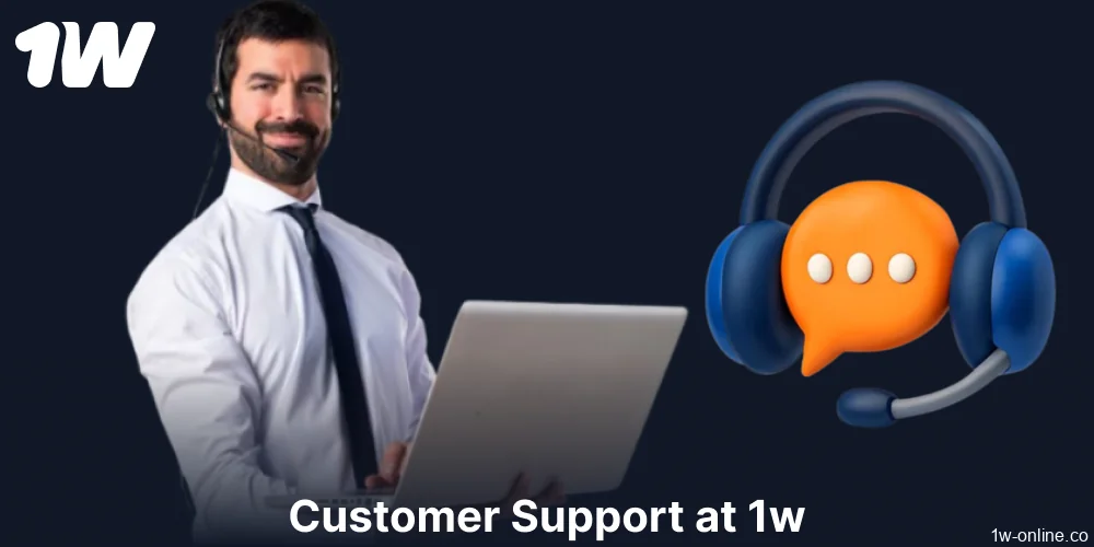 1w customer support services for players from Europe