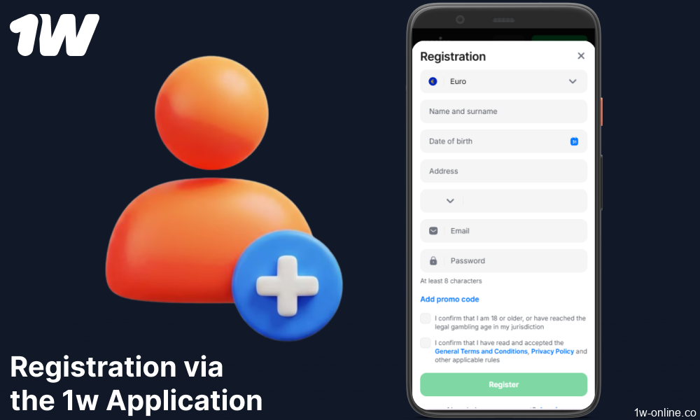 Guide on 1w app registration for players from Europe